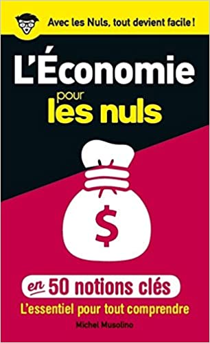 Les 5 meilleurs livres pour comprendre l économie