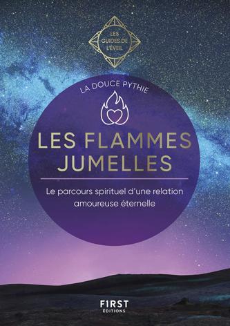 Super Livres Sur Les Flammes Jumelles Pour Mieux Comprendre L Amour