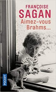 Aimez-vous Brahms... (Françoise Sagan)