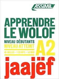 Apprendre le wolof : Niveau débutants A2 (Jean-Leopold Diouf)
