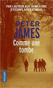 Comme une tombe (Peter James)