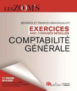 Comptabilité générale : exercices avec corrigés détaillés (Béatrice Grandguillot, Francis Grandguillot)