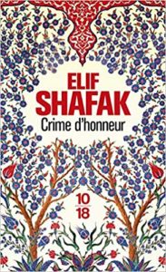 Crime d'honneur (Elif Shafak)