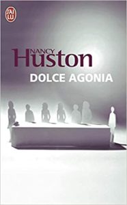 Dolce agonia (Nancy Huston)