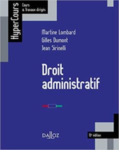 Droit administratif (Martine Lombard, Gilles Dumont, Jean Sirinelli)