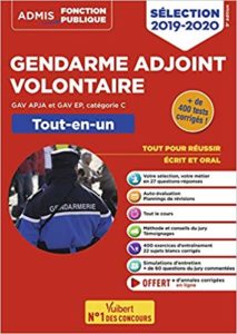Gendarme adjoint volontaire - GAV APJA et GAV EP - Catégorie C - Tout-en-un - Épreuves de sélection (Dominique Herbaut, Bernadette Lavaud, François Lavedan)