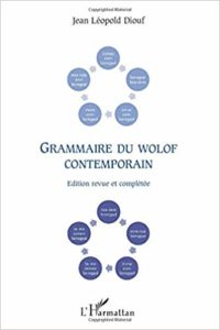 Grammaire du wolof contemporain (Jean-Léopold Diouf)