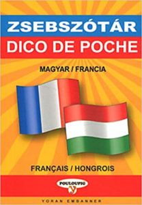 Hongrois / Français : dico de poche (Françoise Bougeard)