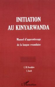 Initiation au kinyarwanda (C M Overdulve)