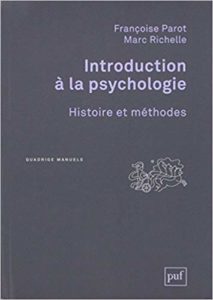 Introduction à la psychologie (Françoise Parot, Marc Richelle)