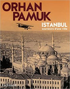 Istanbul : Souvenirs d'une ville (Orhan Pamuk)