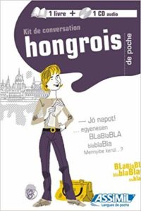 Kit de conversation hongrois (Georges Kassai, Thomas Szende, Pia Simig)
