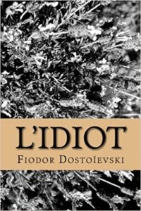 L'Idiot (Fiodor Dostoïevski)