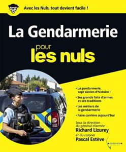 La Gendarmerie pour les Nuls (Pascal Estève)