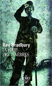 La foire des ténèbres (Ray Bradbury)