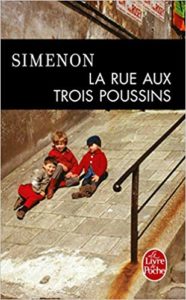 La rue aux trois poussins (Georges Simenon)