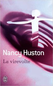 La virevolte (Nancy Huston)