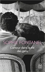 L'amour dans la vie des gens (Sophie Fontanel)
