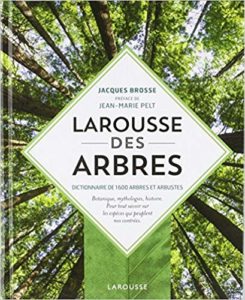 Larousse des arbres : dictionnaire de 1600 arbres et arbustes (Jacques Brosse)