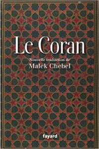 Le Coran (Malek Chebel)