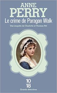 Le crime de Paragon Walk (Anne Perry)