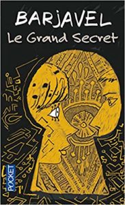 Le Grand Secret (René Barjavel)