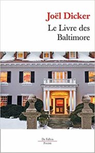 Le Livre des Baltimore (Joël Dicker)
