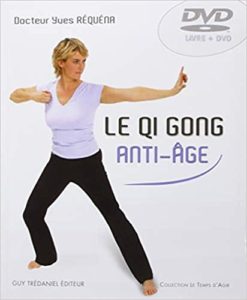 Le Qi Gong anti-âge (Yves Réquéna)