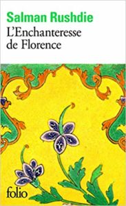 L'enchanteresse de Florence (Salman Rushdie)