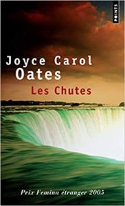 Les chutes (Joyce Carol Oates)