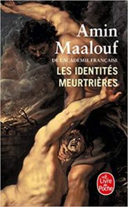 Les identités meurtrières (Amin Maalouf)