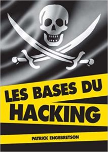 Les bases du hacking (Patrick Engebretson)