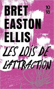 Les lois de l'attraction (Bret Easton Ellis)