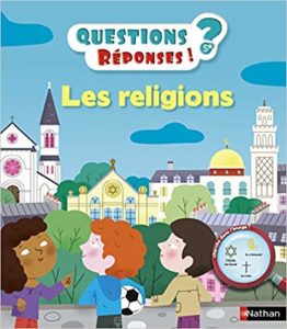 Les religions - Questions/Réponses (Sylvie Baussier, Mélisande Luthringer)
