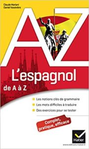 L'espagnol de A à Z : grammaire, conjugaison et difficultés (Claude Mariani)