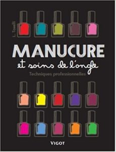 Manucure et soins de l'ongle : techniques professionnelles (Leigh Toselli)