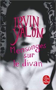 Mensonges sur le divan (Irvin D. Yalom)Mensonges sur le divan (Irvin D. Yalom)