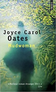 Mudwoman (Joyce Carol Oates)