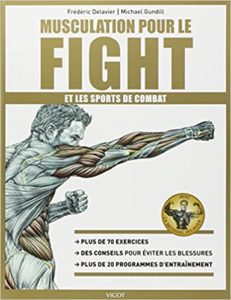 Musculation pour le fight et les sports de combat (Frédéric Delavier)