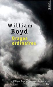 Orages ordinaires (William Boyd)