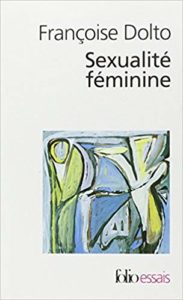 Sexualité féminine (Françoise Dolto)