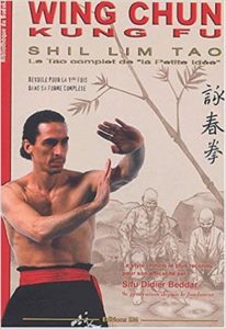 Shil Lim Tao : Wing Chun Kung Fu (Sifu-Didier Beddar)