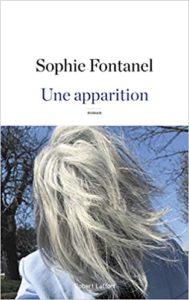 Une apparition (Sophie Fontanel)