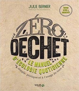 Zéro déchet (Julie Bernier)