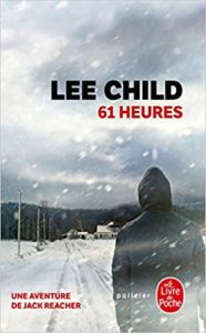 61 heures (Lee Child)