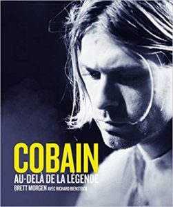 Cobain - Au-delà de la légende (Brett Morgen, Richard Bienstock, Hisko Hulsing)
