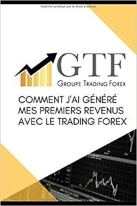 Comment j'ai généré mes premiers revenus avec le trading Forex - Apprenez la stratégie qui m'a permis d'être rentable (Florian Maurin)