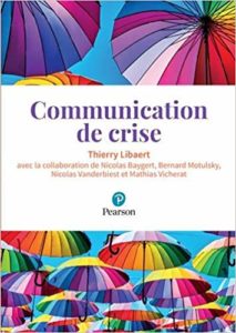 Communication de crise (Thierry Libaert)