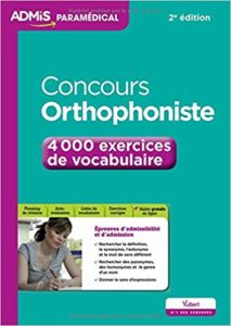 Concours Orthophoniste - 4 000 exercices de vocabulaire - Entraînement (Dominique Dumas)