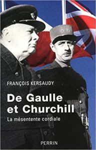 De Gaulle et Churchill (François Kersaudy)